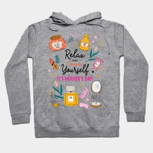 It's Mother's Day Funny Quote Hoodie